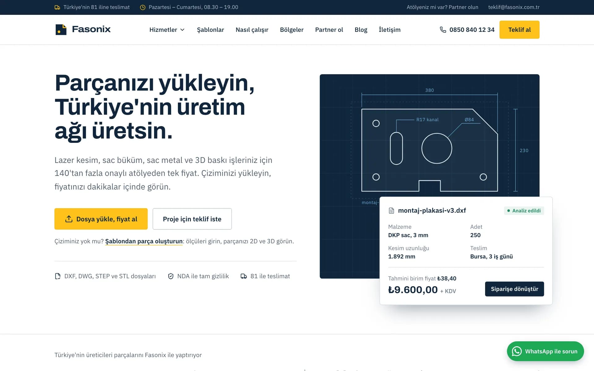 Fason üretim ağının ana sayfası: “Parçanızı yükleyin, Türkiye'nin üretim ağı üretsin” başlığı ve analiz edilmiş bir DXF çizimi